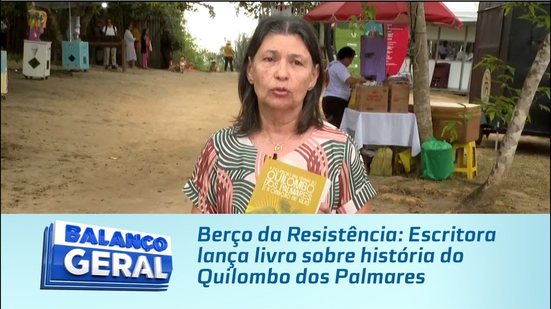 Berço da Resistência: Escritora lança livro sobre história do Quilombo dos Palmares