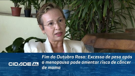 Fim do Outubro Rosa: Excesso de peso após a menopausa pode amentar risco de câncer de mama