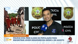 Polícia Civil pede ajuda da população para encontrar jovem desaparecida desde 4 de Agosto