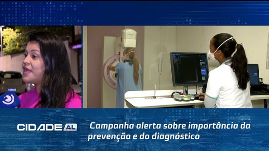 Campanha alerta sobre importância da prevenção e do diagnóstico precoce do câncer de mama
