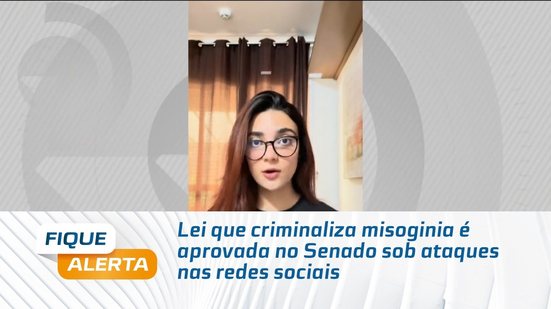 Lei que criminaliza misoginia é aprovada no Senado sob ataques nas redes sociais