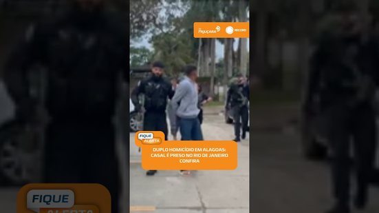 🚔 Foragidos por duplo homicídio em Alagoas são presos no Rio de Janeiro | #FiqueAlerta