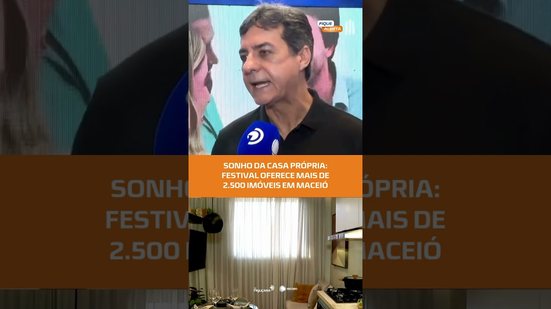OPORTUNIDADE: Festival ADEMI da casa própria oferece milhares de imóveis em Maceió #FiqueAlerta