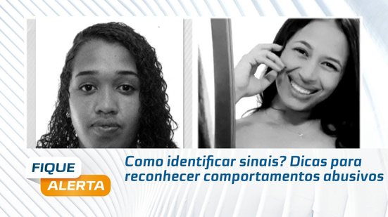 Como identificar sinais? Dicas para reconhecer comportamentos abusivos