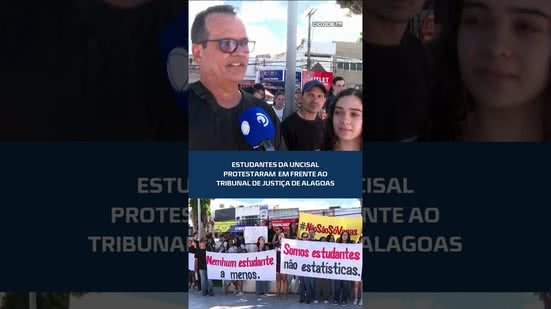 #CidadeAL | Protesto da Uncisal em frente ao TJAL reúne estudantes nesta terça-feira