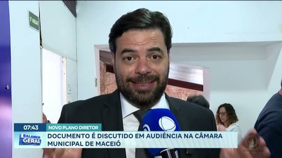 Documento é discutido em audiência na Câmara Municipal de Maceió