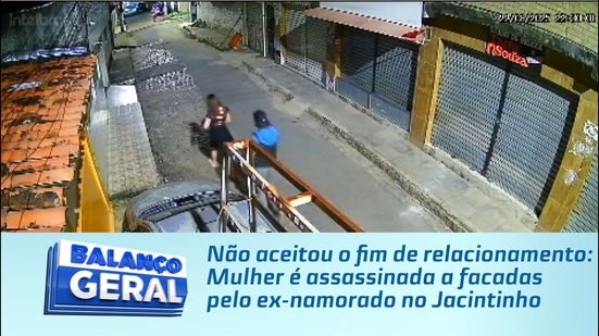 Não aceitou o fim de relacionamento: Mulher é assassinada a facadas pelo ex-namorado no Jacintinho