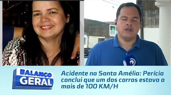 Acidente na Santa Amélia: Perícia conclui que um dos carros estava a mais de 100 KM/H