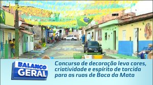 Concurso de decoração leva cores, criatividade e espírito de torcida para as ruas de Boca da Mata