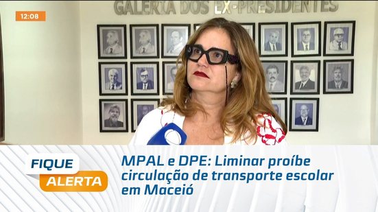 MPAL e DPE: Liminar proíbe circulação de transporte escolar em Maceió