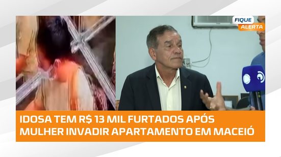🚨 Mulher é procurada após invadir apartamento e furtar dinheiro de idosa