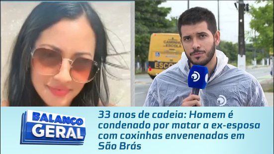 33 anos de cadeia: Homem é condenado por matar a ex-esposa com coxinhas envenenadas em São Brás