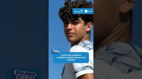 🚨 Caso Kauê Leônidas: família cobra justiça na primeira audiência #BalançoGeralAL