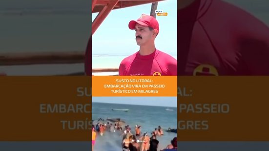 Barco vira durante passeio turístico no mar em São Miguel dos Milagres 🚨 #FiqueAlerta