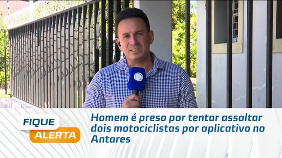 Homem é preso por tentar assaltar dois motociclistas por aplicativo no Antares