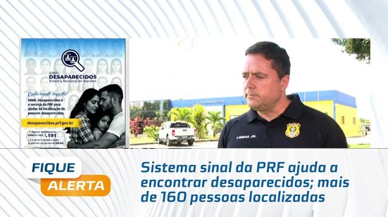 Sistema sinal da PRF ajuda a encontrar desaparecidos; mais de 160 pessoas localizadas