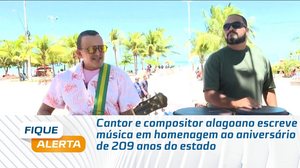 Cantor e compositor alagoano escreve música em homenagem ao aniversário de 209 anos do estado
