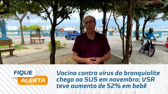 Vacina contra vírus da bronquiolite chega ao SUS em novembro; VSR teve aumento de 52% em bebês