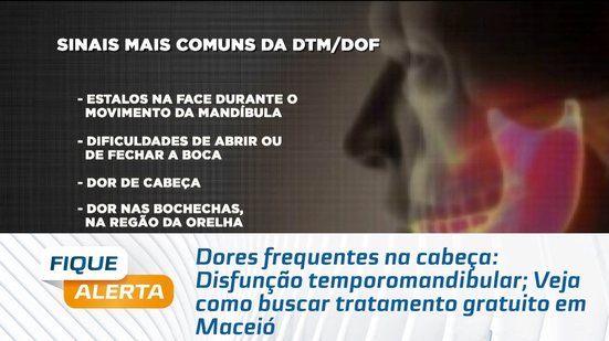 Disfunção temporomandibular; Veja como buscar tratamento gratuito em Maceió