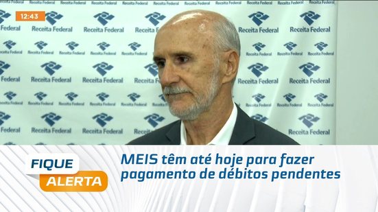 MEIS têm até hoje para fazer pagamento de débitos pendentes