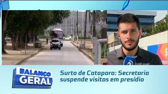 Surto de Catapora: Secretaria suspende visitas em presídio