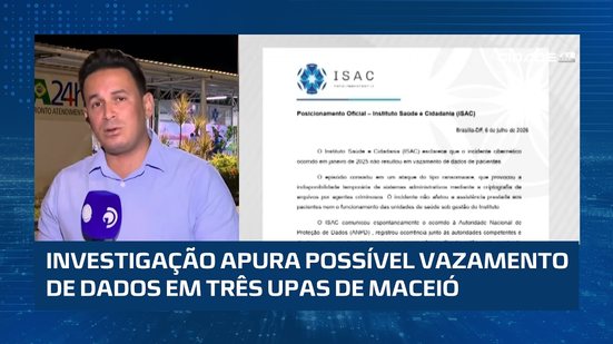 #CidadeAL | Três UPAs entram na mira por suspeita de falhas na proteção de dados