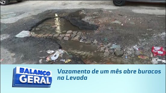 Vazamento de um mês abre buracos na Levada