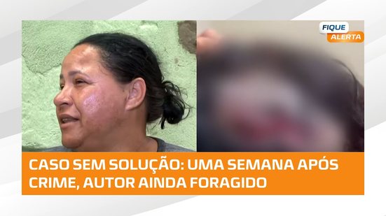 Uma semana depois do crime, vítima segue sem assistência e autor foragido