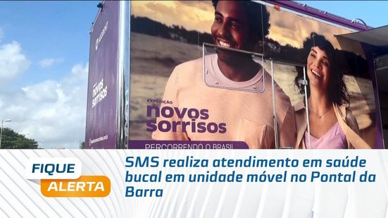 SMS realiza atendimento em saúde bucal em unidade móvel no Pontal da Barra
