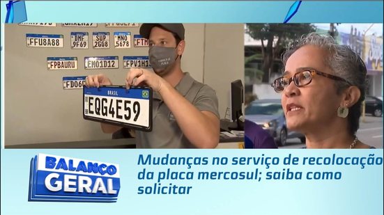 Mudanças no serviço de recolocação da placa mercosul; saiba como solicitar