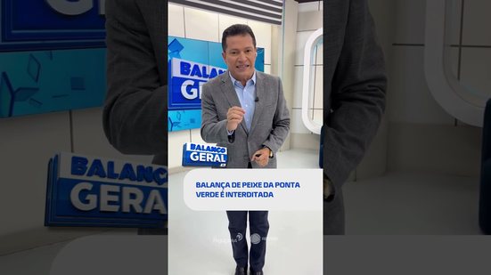 🗞️ DESTAQUES DO DIA: balança de peixe passa por interdição + Copa do Brasil #BalançoGeralAL