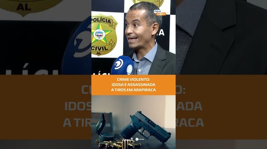 Idosa é morta a tiros em Arapiraca: polícia investiga autoria e motivação #FiqueAlerta