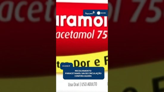 🚨 Anvisa manda recolher lote de remédio com paracetamol por risco de contaminação | #CidadeAL