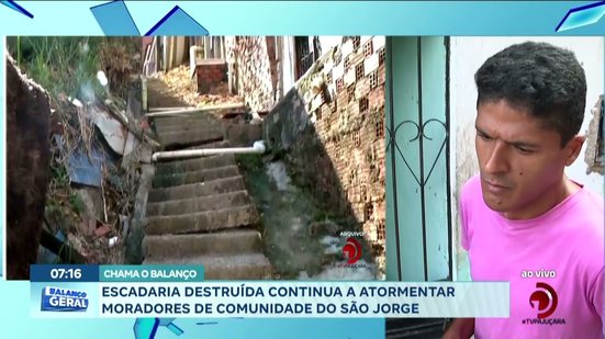 Escadaria destruída continua a atormentar moradores de comunidade do São Jorge