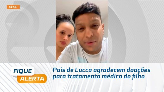 Pais de Lucca agradecem doações para tratamento médico do filho