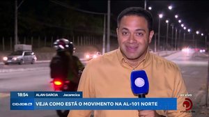 Veja como está o movimento na AL-101 Norte