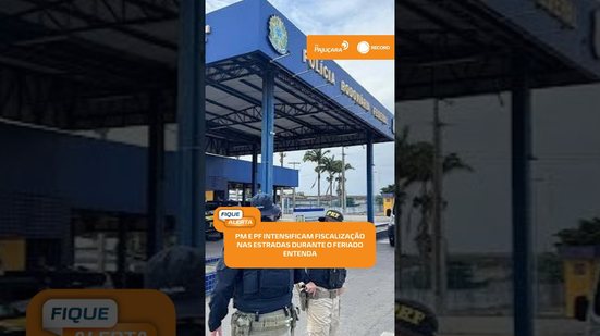 🚗 Rodovias terão operação reforçada no feriadão de Nossa Senhora Aparecida | #FiqueAlerta