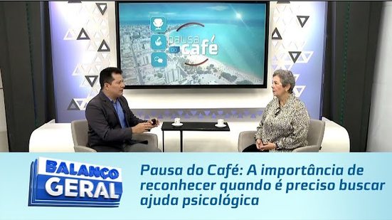 Pausa do Café: A importância de reconhecer quando é preciso buscar ajuda psicológica