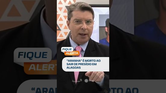 🗞️ DESTAQUES DO DIA: homem era ex-presidiário e conhecido como “Aranha” #FiqueAlerta