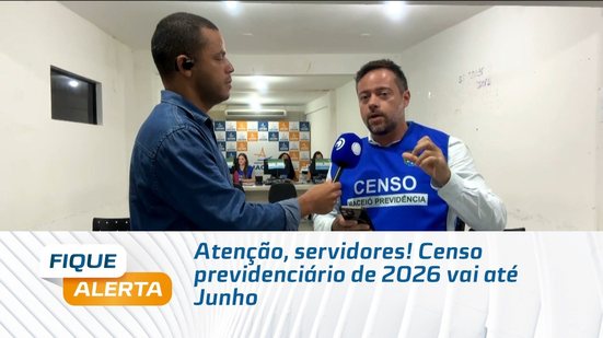 Atenção, servidores! Censo previdenciário de 2026 vai até Junho