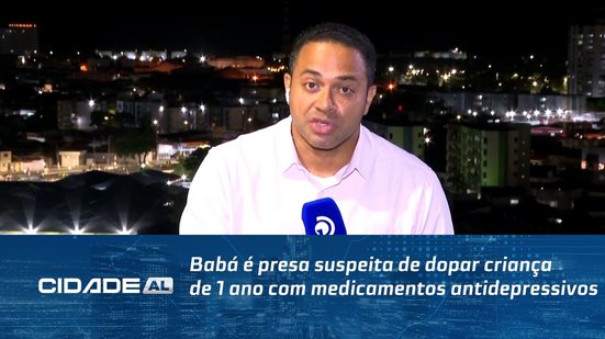 Babá é presa suspeita de dopar criança de 1 ano com medicamentos antidepressivos