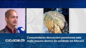 Consumidores denunciam panetones com mofo mesmo dentro da validade em Maceió