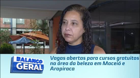 Vagas abertas para cursos gratuitos na área da beleza em Maceió e Arapiraca
