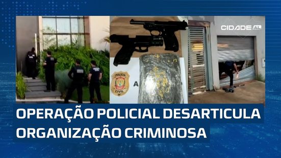 Operação desarticula organização criminosa que atuava em Alagoas