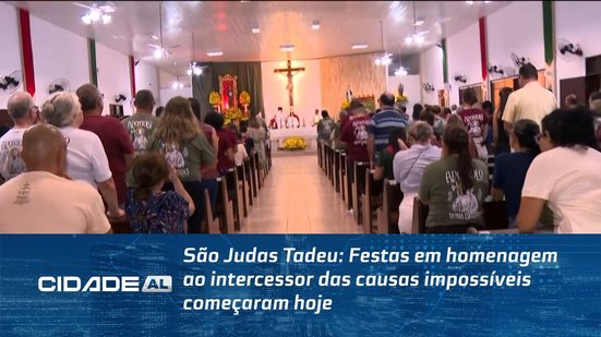 São Judas Tadeu: Festas em homenagem ao intercessor das causas impossíveis começaram hoje