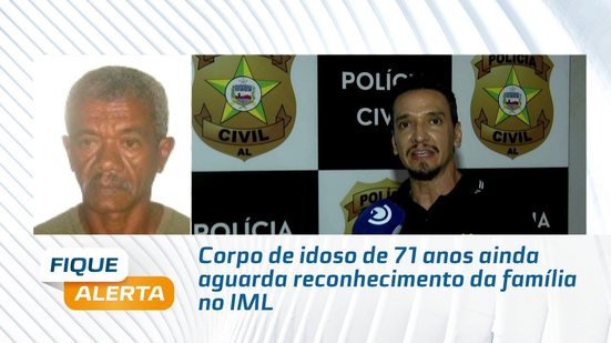 Corpo de idoso de 71 anos ainda aguarda reconhecimento da família no IML
