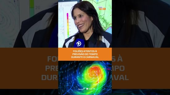 Carnaval 2026: foliões acompanham previsão do tempo em Alagoas #FiqueAlerta