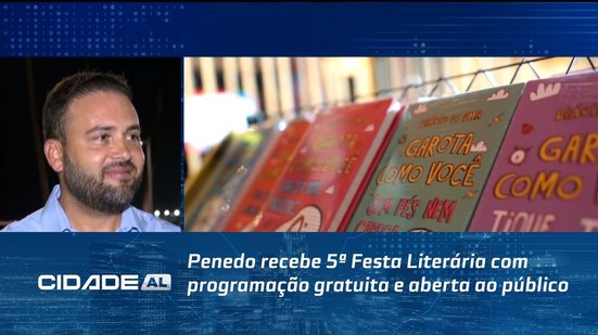 Penedo recebe 5ª Festa Literária com programação gratuita e aberta ao público