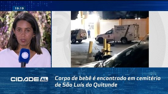 Recém-Nascido: Corpo de bebê é encontrado em cemitério de São Luís do Quitunde