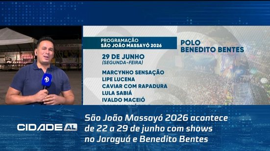 São João Massayó 2026 acontece de 22 a 29 de junho com shows no Jaraguá e Benedito Bentes